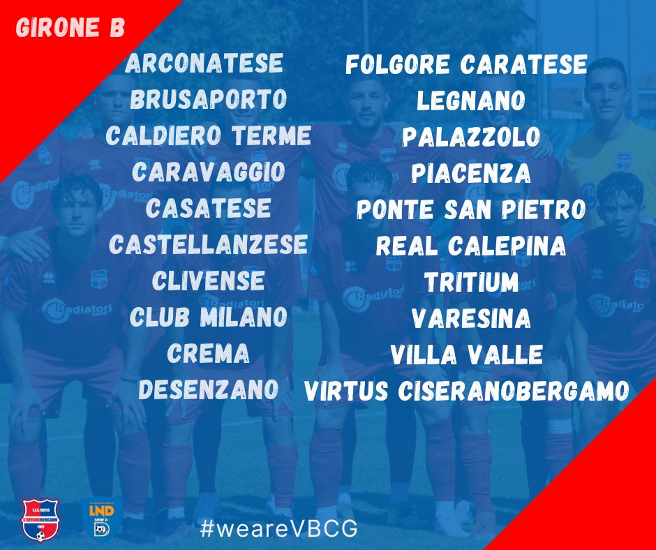 Virtus Ciserano Bergamo inserita nel gruppo B a 20 squadre. Fuori Regione con Piacenza, Caldiero e Clivense